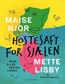 Hostesaft for sjælen