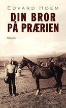 Din bror på prærien