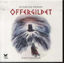 Offergildet - De mægtige vikinger