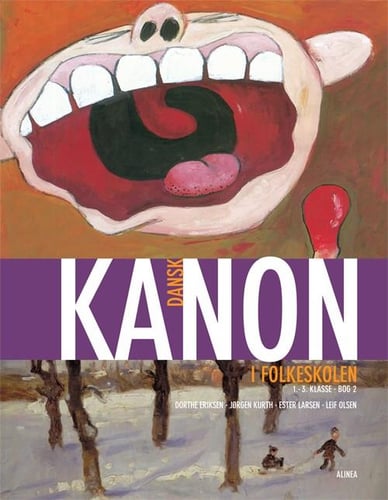 Kanon i folkeskolen, Dansk 1.-3.kl. Bog 2