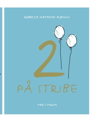 2 på stribe