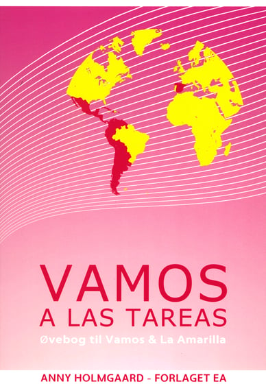  Vamos a las Tareas - Øvebog til Vamos &amp; La Amarilla  ⎮ 9788789090337 ⎮ BU_9788789090337 